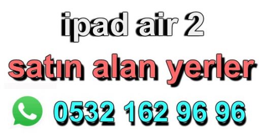 ipad air 2 alan yerler ipad air 2 alan yerler